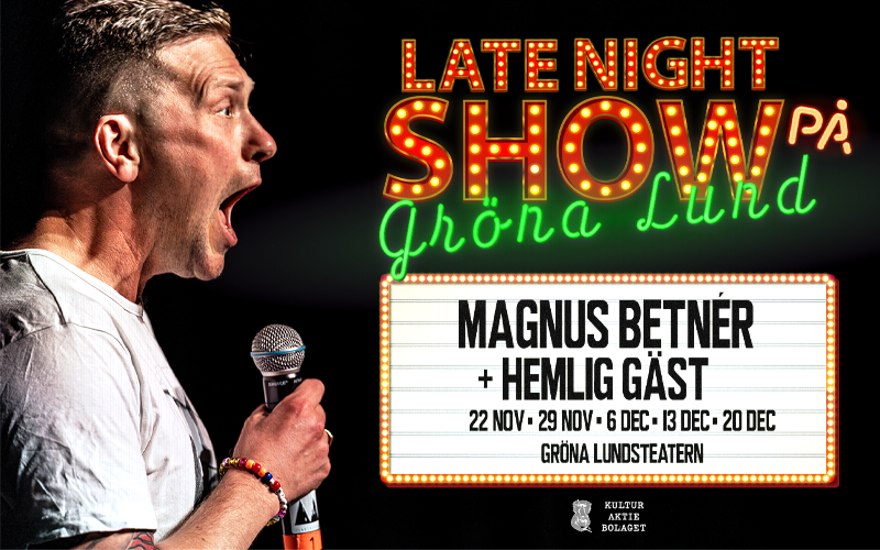 Late Night Show på Gröna Lund — bild 3